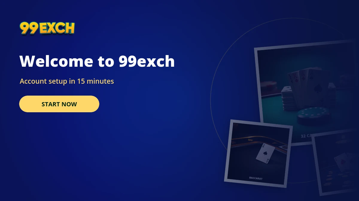 welcome to 99exch fifteen minute setup banner with card game tiles